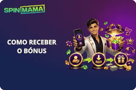 Spinmama Como Receber o Bónus de Boas-Vindas